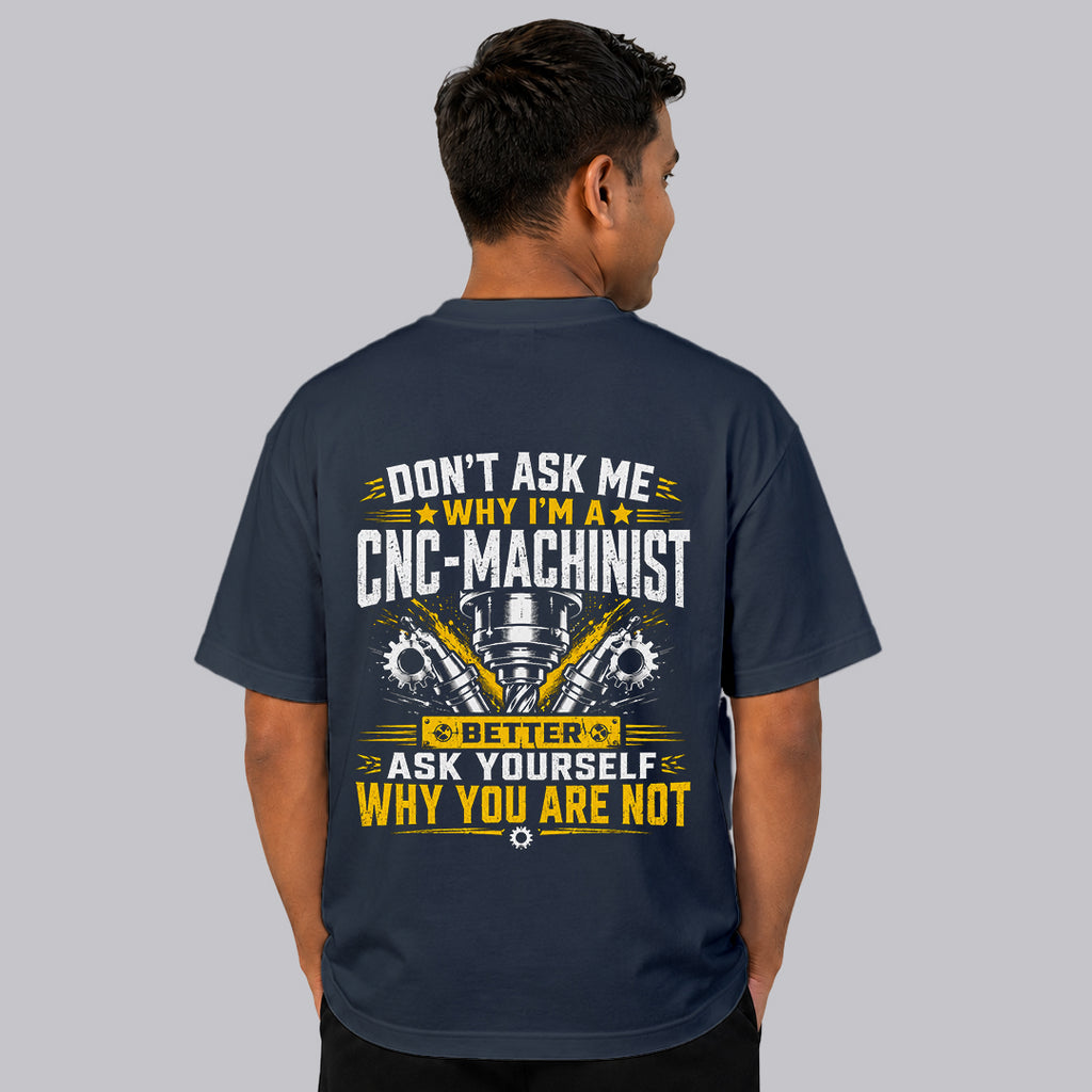 CNC Machinist Oversized T-Shirt | 250 GSM French Terry Drop Shoulder Tee