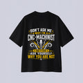 CNC Machinist Oversized T-Shirt | 250 GSM French Terry Drop Shoulder Tee